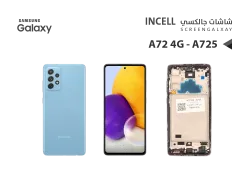 ASA شاشات جالكسي A72 4G - A725 (incell) مع العضمة - منتج عالي الجودة من مجموعة السيفي