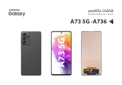 ASA شاشات جالكسي A73 5G - A736 (incell) - منتج عالي الجودة من مجموعة السيفي