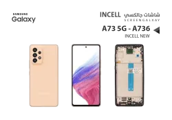 ASA شاشات جالكسي A73 5G - A736 (incell) مع العضمة - منتج عالي الجودة من مجموعة السيفي
