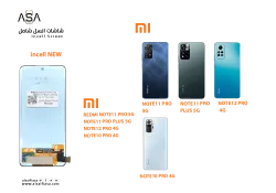 ASA شاشات ردمي (incell new) شامل REDMI NOTE11 PRO 5G - NOTE11 PRO PLUS 5G - NOTE12 PRO 4G -NOTE10 PRO 4G - منتج عالي الجودة من مجموعة السيفي