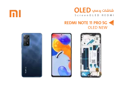 ASA شاشات ردمي REDMI NOTE11 PRO 5G (OLED NEW) مع العضمة - منتج عالي الجودة من مجموعة السيفي