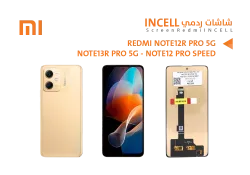 ASA شاشات ردمي REDMI NOTE12R PRO 5G - NOTE12 PRO SPEED (incell) - منتج عالي الجودة من مجموعة السيفي