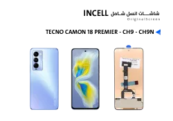 ASA شاشات TECNO CAMON 18 PREMIER - CH9 - CH9N (incell) - منتج عالي الجودة من مجموعة السيفي