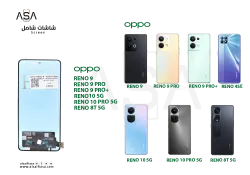 ASA شاشات OPPO RENO 9 - RENO 9 PRO - RENO 9 PRO+ - RENO10 5G - RENO 10 PRO 5G - RENO 8T 5G (incell) - منتج عالي الجودة من مجموعة السيفي