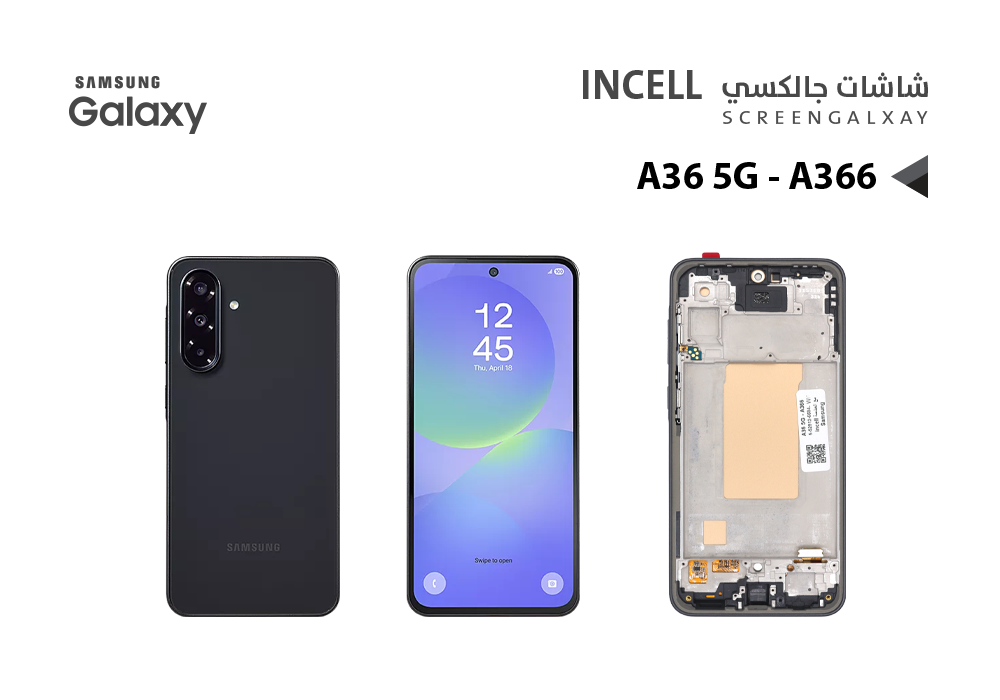 ASA - شاشات جالكسي A36 5G - A366 (incell) مع العضمة