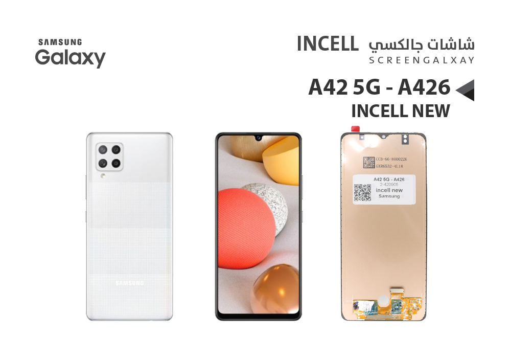 ASA - شاشات جالكسي A42 5G - A426 (incell New)