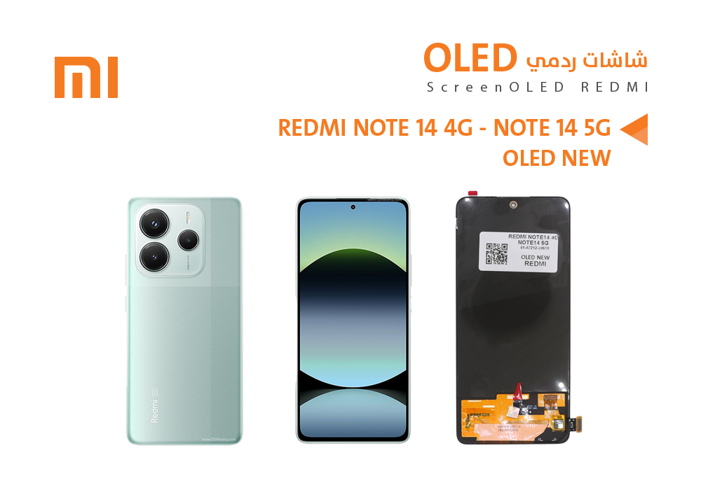 ASA - شاشات ردمي REDMI NOTE14 4G - NOTE14 5G (OLED NEW)