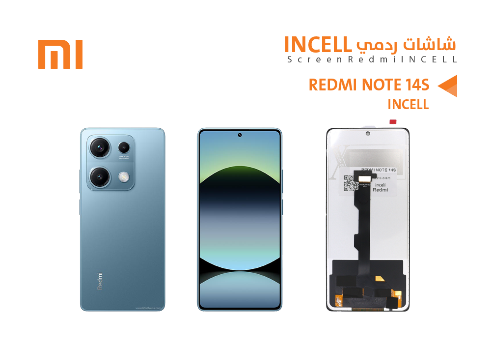 ASA - شاشات ردمي REDMI NOTE 14S (incell)