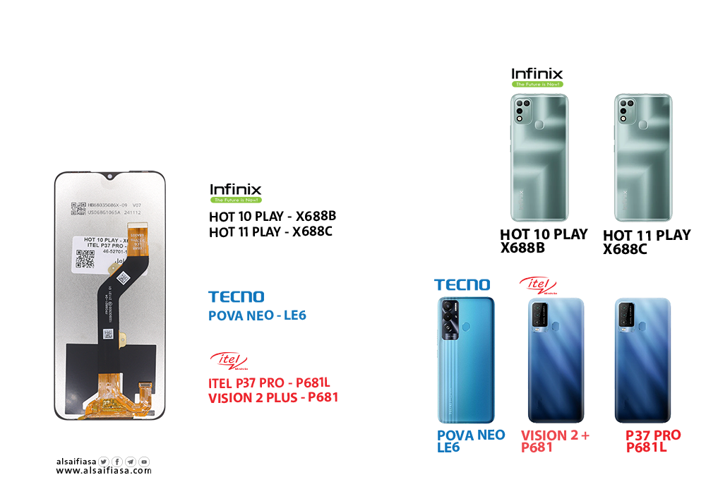 ASA - شاشات (incell)شامل HOT 10 PLAY - X688B / HOT 11 PLAY - X688C / ITEL P37 PRO - P681L