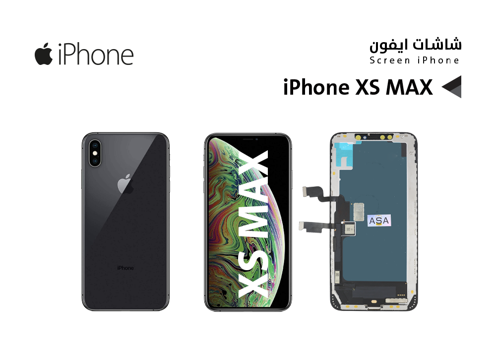 ASA - شاشات ايفون iPhone XS MAX (ZZ HD)